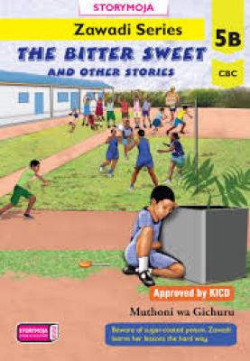 The Bitter Sweet( Story Moja)